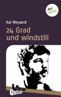 Cover 24 Grad und windstill - Literatur-Quickie