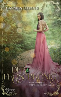 Cover Wenn es dunkel wird im Märchenwald ...: Der Froschkönig