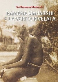 Cover Ramana Maharshi e la Verità Rivelata