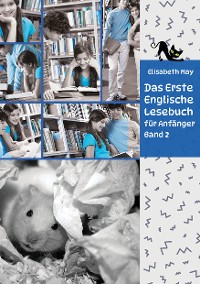 Cover Lerne Englische Sprache mit dem Buch Das Erste Englische Lesebuch für Anfänger Band 2