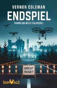 Cover Endspiel - Fahrplan in die Sklaverei