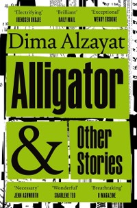 Cover Alligator and Other Stories