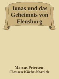 Cover Jonas und das Geheimnis von Flensburg