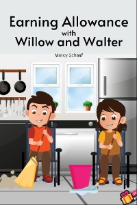 Cover Earning Allowance  with Willow and Walter E-book