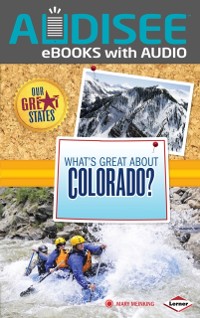 Cover What's Great about Colorado?
