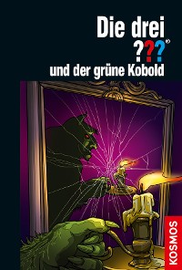 Cover Die drei ??? und der grüne Kobold (drei Fragezeichen)