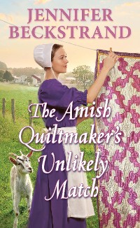 Cover The Amish Quiltmaker's Unlikely Match