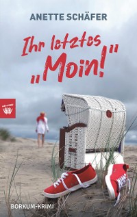 Cover Ihr letztes "Moin!"