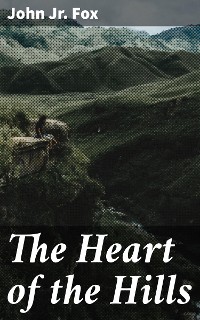 Cover The Heart of the Hills