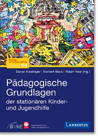 Cover Pädagogische Grundlagen der stationären Kinder- und Jugendhilfe