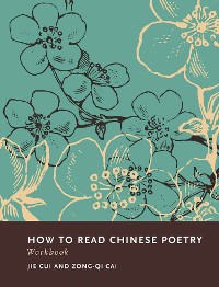 Cover How to Read Chinese Poetry Workbook