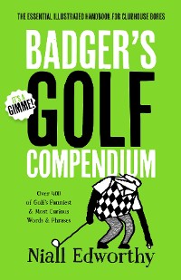 Cover Badger's Golf Compendium