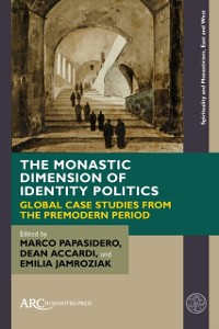 Cover Monastic Dimension of Identity Politics