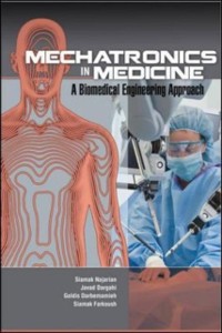 Cover Mechatronics in Medicine A Biomedical Engineering Approach