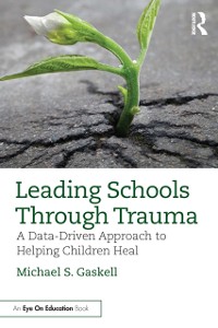 Cover Leading Schools Through Trauma