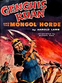 Cover Genghis Khan and the Mongol Horde