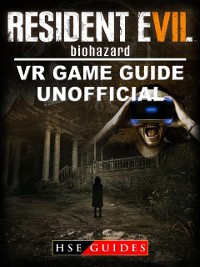 Cover Resident Evil Biohazard VR Game Guide Unofficial