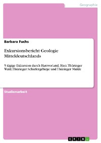 Cover Exkursionsbericht Geologie Mitteldeutschlands