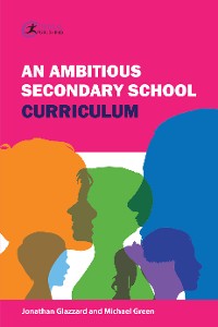Cover An Ambitious Secondary School Curriculum