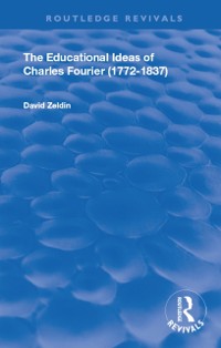 Cover The Educational Ideas of Charles Fourier