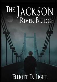 Cover The Jackson River Bridge
