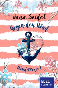 Cover Gegen den Wind: Windstärke 1