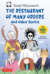 Cover Kenji Miyazawa's Restaurant of Many Orders and Other Stories