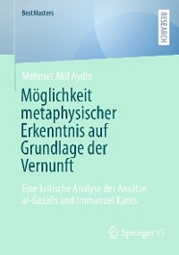 Cover Möglichkeit metaphysischer Erkenntnis auf Grundlage der Vernunft