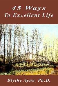 Cover 45 Ways to Excellent Life