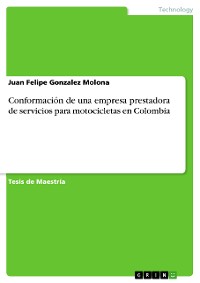 Cover Conformación de una empresa prestadora de servicios para motocicletas en Colombia
