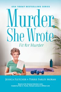 Cover Murder, She Wrote: Fit for Murder