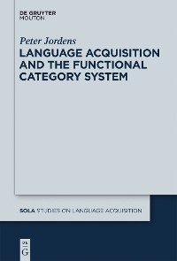 Cover Language Acquisition and the Functional Category System