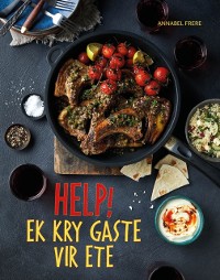 Cover Help! Ek kry gaste vir ete