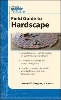 Cover Graphic Standards Field Guide to Hardscape