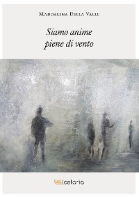 Cover Siamo anime piene di vento