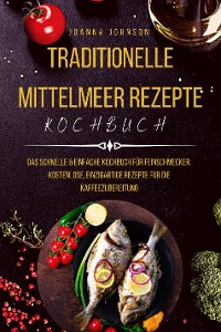 Cover Traditionelle Mittelmeer Rezepte