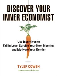 Cover Discover Your Inner Economist