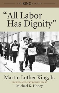 Cover &quote;All Labor Has Dignity&quote;