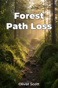 Cover Forest Path Loss