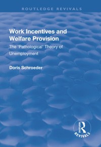Cover Work Incentives and Welfare Provision