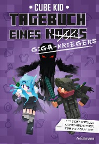 Cover Tagebuch eines Giga-Kriegers