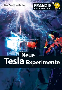 Cover Neue Tesla-Experimente