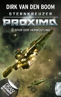 Cover Sternkreuzer Proxima - Spur der Verwüstung