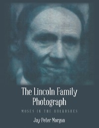 Cover The Lincoln Family Photograph