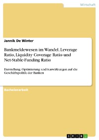 Cover Bankmeldewesen im Wandel. Leverage Ratio, Liquidity Coverage Ratio und Net-Stable-Funding Ratio