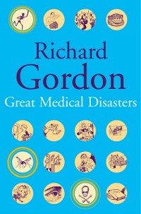 Cover Great Medical Disasters
