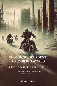 Cover UN MONDO DECADENTE CRUMBLING WORLD