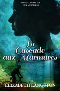 Cover La Cascade aux Murmures