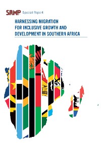 Cover Harnessing Migration for Inclusive Growth and Development in Southern Africa