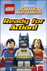 Cover LEGO  DC Super Heroes Ready for Action!